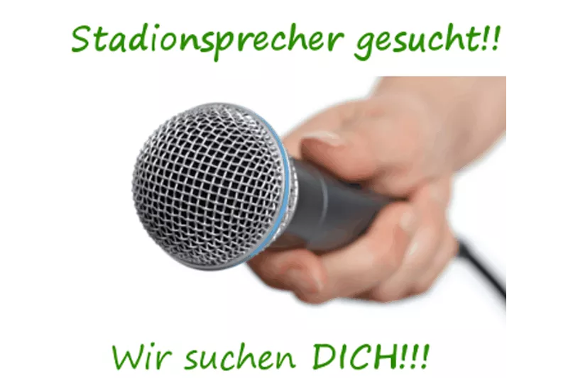 Stadionsprecher gesucht